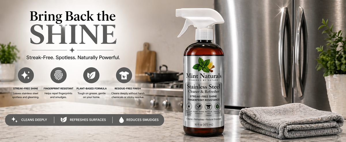 Mint Naturals – Steel Restore | Stainless Steel Cleaner & Polish
