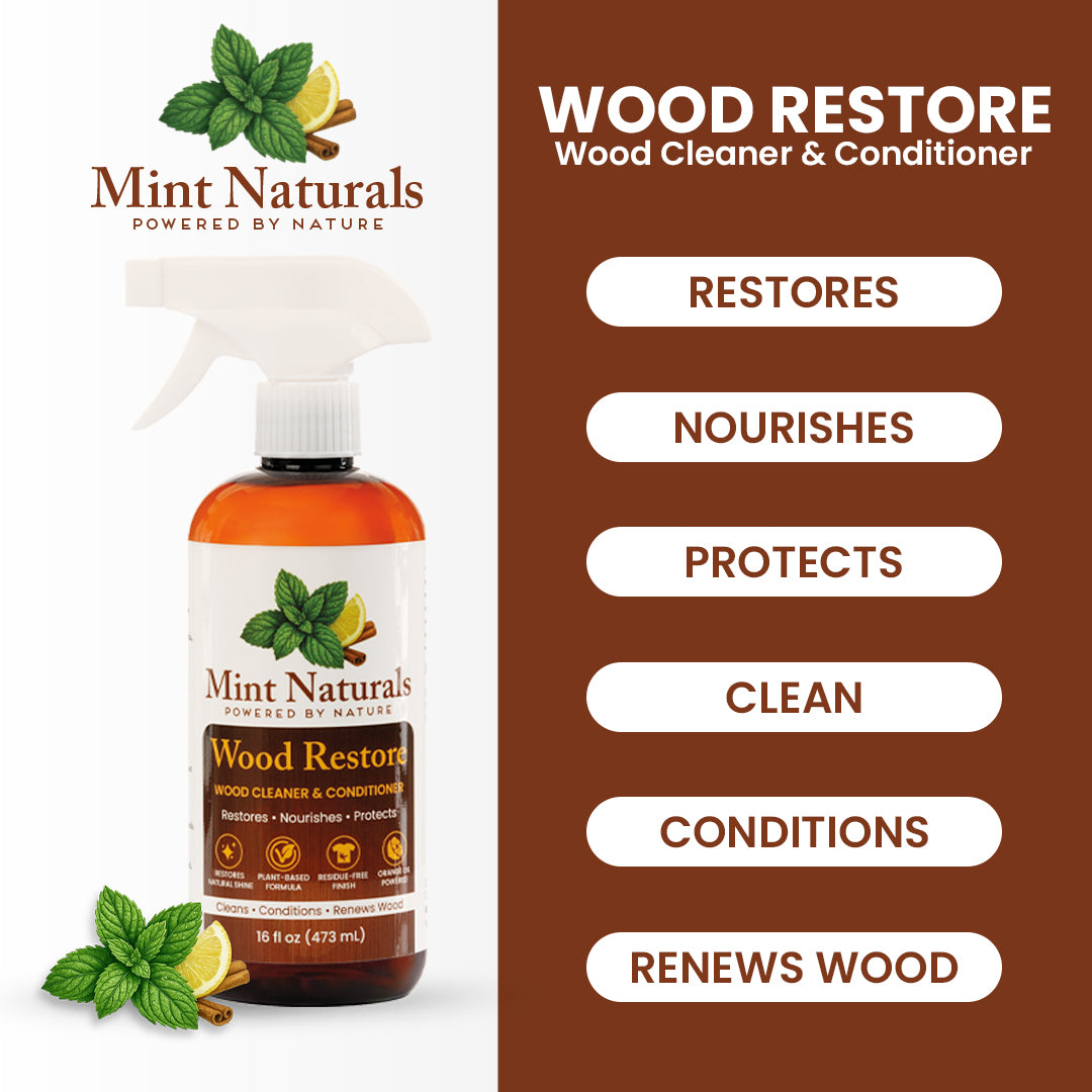 Mint Naturals – Wood Restore | Wood Cleaner & Conditioner