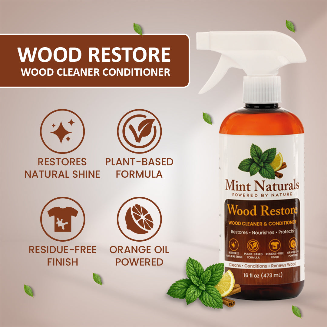 Mint Naturals – Wood Restore | Wood Cleaner & Conditioner